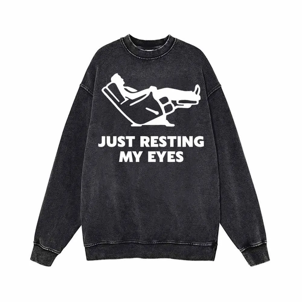 Just Resting My Eyes Vintage Washed Sweatshirt