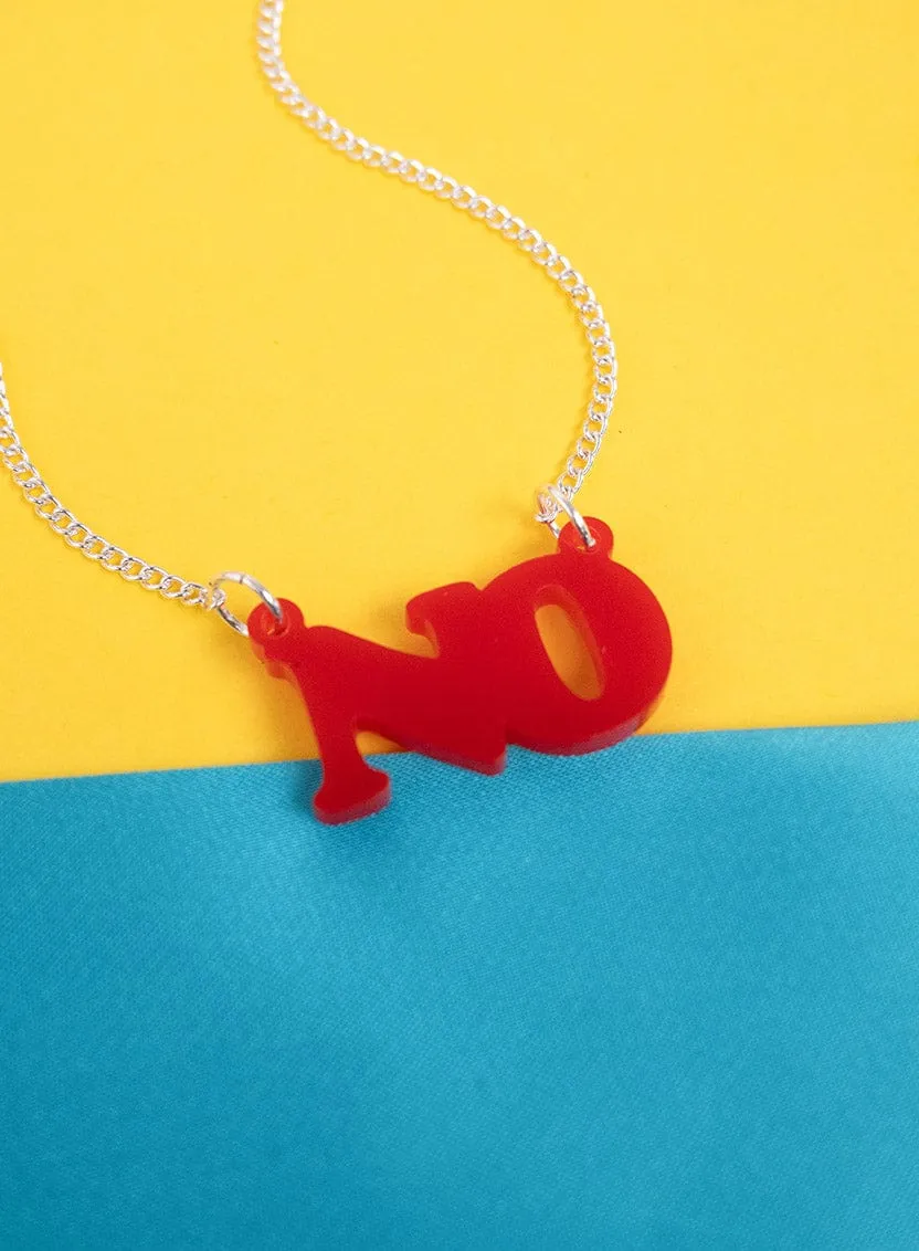 No Necklace - Recycled Red